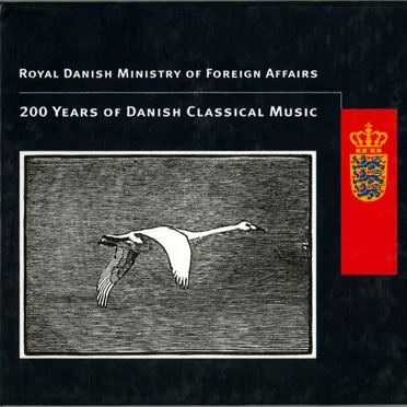 200 Years of Danish Classical Music by Various Artists - album cover