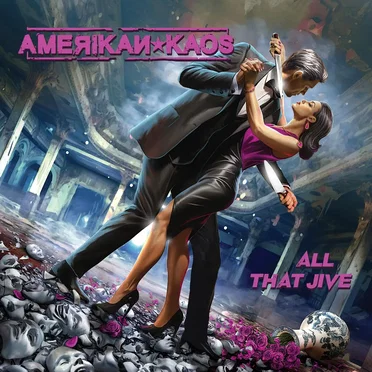 All That Jive by Amerikan Kaos - album cover