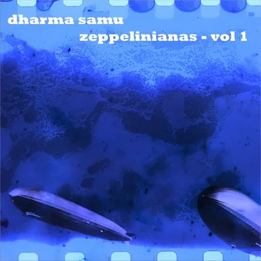 ZEPPELINIANAS VOL 1