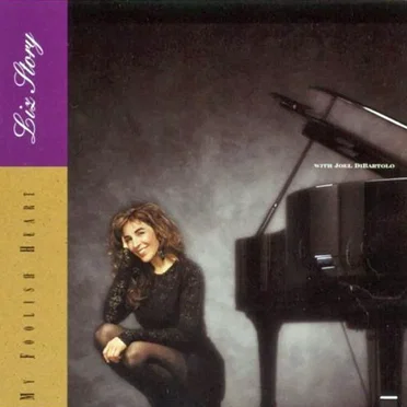 My Foolish Heart by Liz Story - album cover