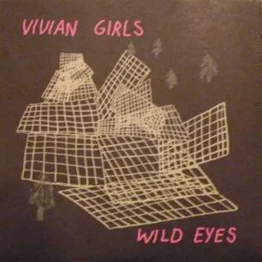 Wild Eyes by Vivian Girls - album cover
