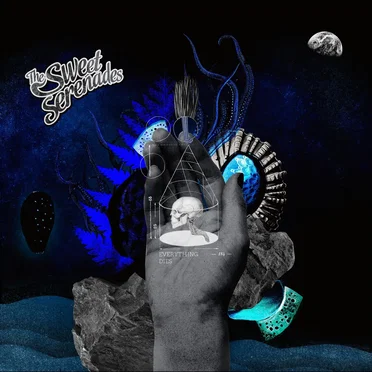 Everything Dies by The Sweet Serenades - album cover