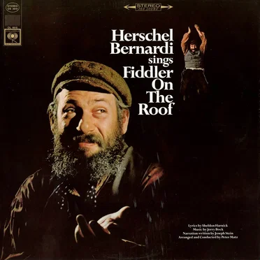 Herschel Bernardi Sings Fiddler on the Roof