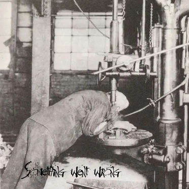Hazardous Conditions by Something Went Wrong - album cover