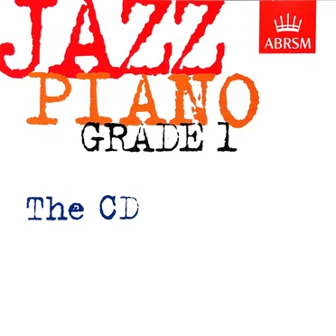 Jazz Piano Grade 1: The CD by Various Artists - album cover