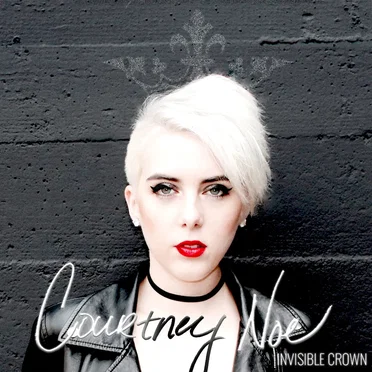 Invisible Crown by Courtney Noe - album cover