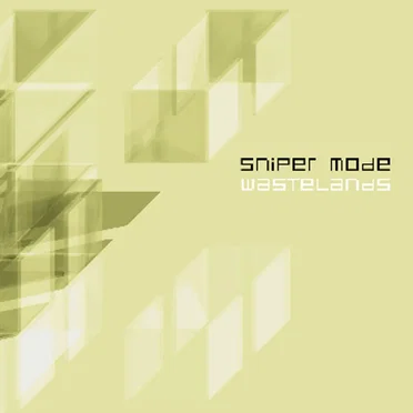 Wastelands by Sniper Mode - album cover