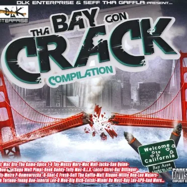 The Bay Gon' Crack