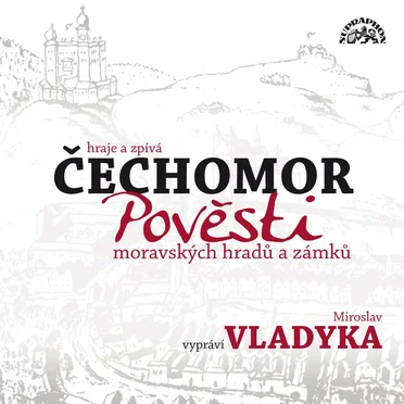 Pověsti moravských hradů a zámků by Čechomor - album cover