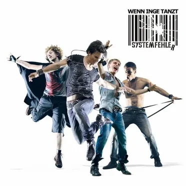 Wenn Inge Tanzt by Systemfehler - album cover