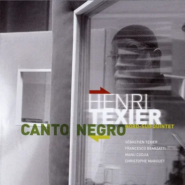 Canto Negro by Henri Texier Nord-Sud Quintet - album cover