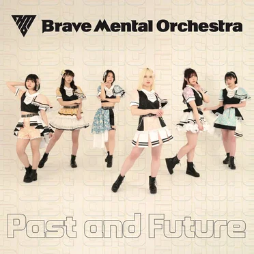 Past and Future by Brave Mental Orchestra - album cover