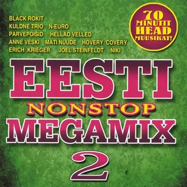 Eesti Nonstop Megamix Vol.2 by Various Artists - album cover