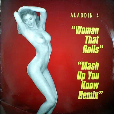 Woman That Rolls / Mash Up You Know Remix
