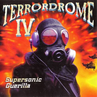 Terrordrome IV: Supersonic Guerilla by Various Artists - album cover