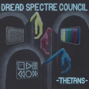 Thetans by Dread Spectre Council - album cover