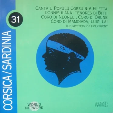 Corsica/Sardinia: The Mystery of Polyphony by Various Artists - album cover
