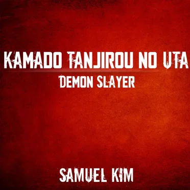 Kamado Tanjirou no Uta (Rengoku's Last Smile)