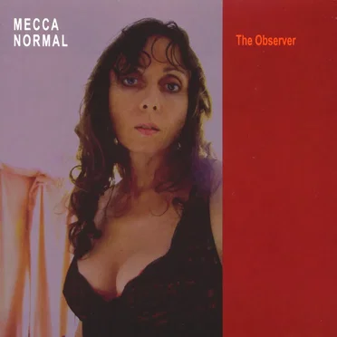 The Observer by Mecca Normal - album cover