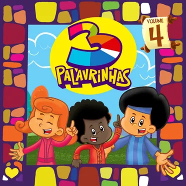 3 Palavrinhas, Vol. 4
