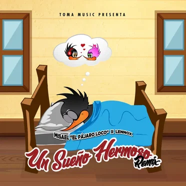 Un sueño hermoso (remix)