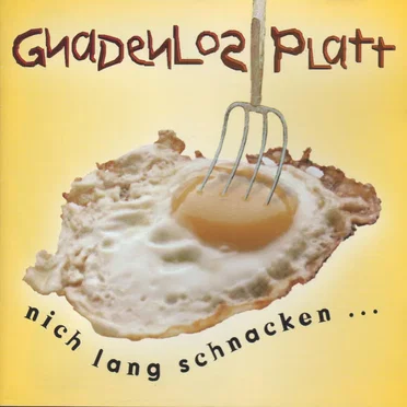 Gnadenlos Platt