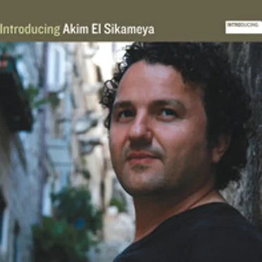 Introducing Akim El Sikameya by Akim El Sikameya - album cover