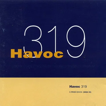 319 by Havoc - album cover