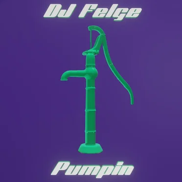 Pumpin'