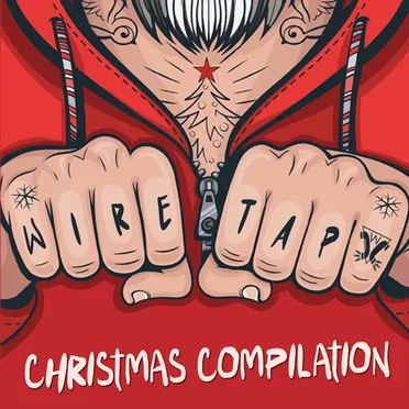 A Wiretap Records Christmas Compilation by Various Artists - album cover