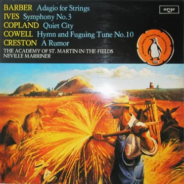 Barber: Adagio for Strings / Ives: Symphony no. 3 / Copland: Quiet City