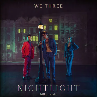 Nightlight (Bill Z Remix)