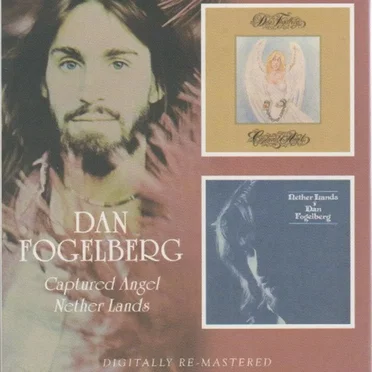 Captured Angel / Nether Lands by Dan Fogelberg - album cover