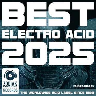 Best Electro Acid 2025 by Various Artists - album cover