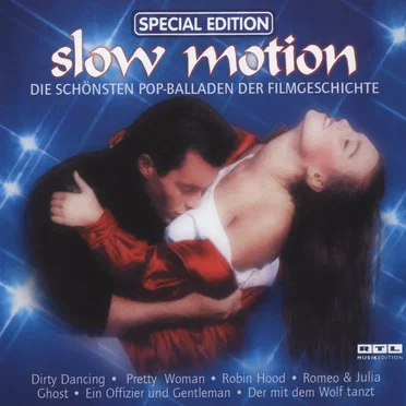 Slow Motion Special Edition: Die schönsten Pop-Balladen der Filmgeschichte by Various Artists - album cover