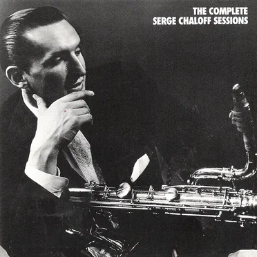 The Complete Serge Chaloff Sessions