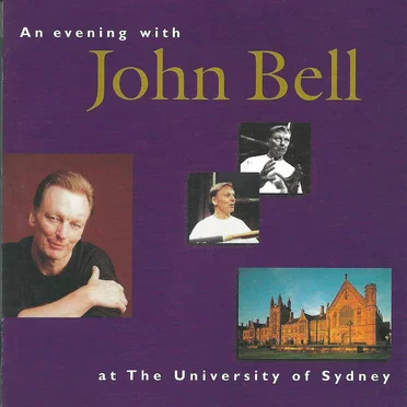 An Evening With John Bell at the University of Sydney by John Bell - album cover