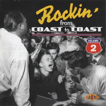 Rockin' From Coast To Coast Volume 2 by Various Artists - album cover