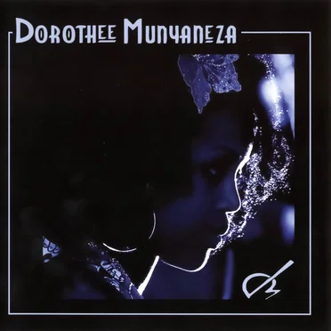 Dorothee Munyaneza by Dorothee Munyaneza - album cover