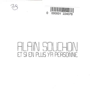 Et si en plus y'a personne