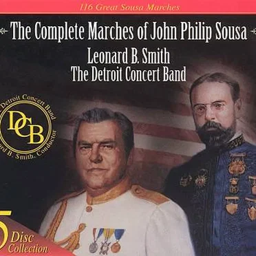 The Complete Marches of John Philip Sousa