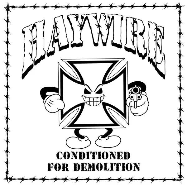 Conditioned for Demolition