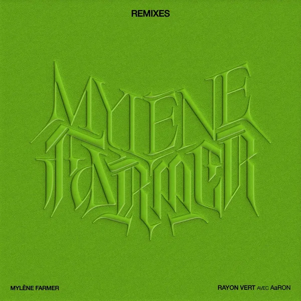 Rayon vert (remixes)