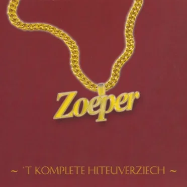 'T Komplete Hiteuverziech by Zoeper - album cover