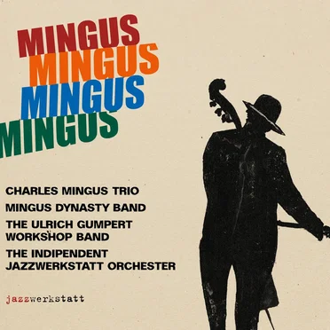 Mingus Mingus Mingus Mingus by Various Artists - album cover