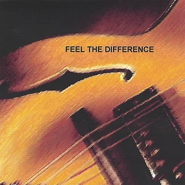 Feel the Difference