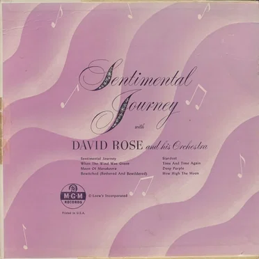A Sentimental Journey With David Rose