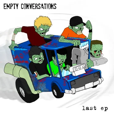 Last EP by Empty Conversations - album cover