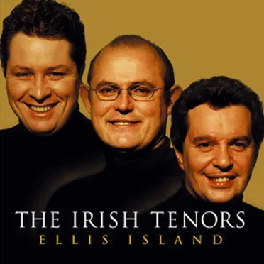 Ellis Island by The Irish Tenors - album cover