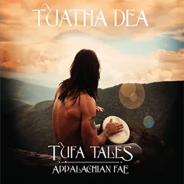 Tufa Tales: Appalachian Fae